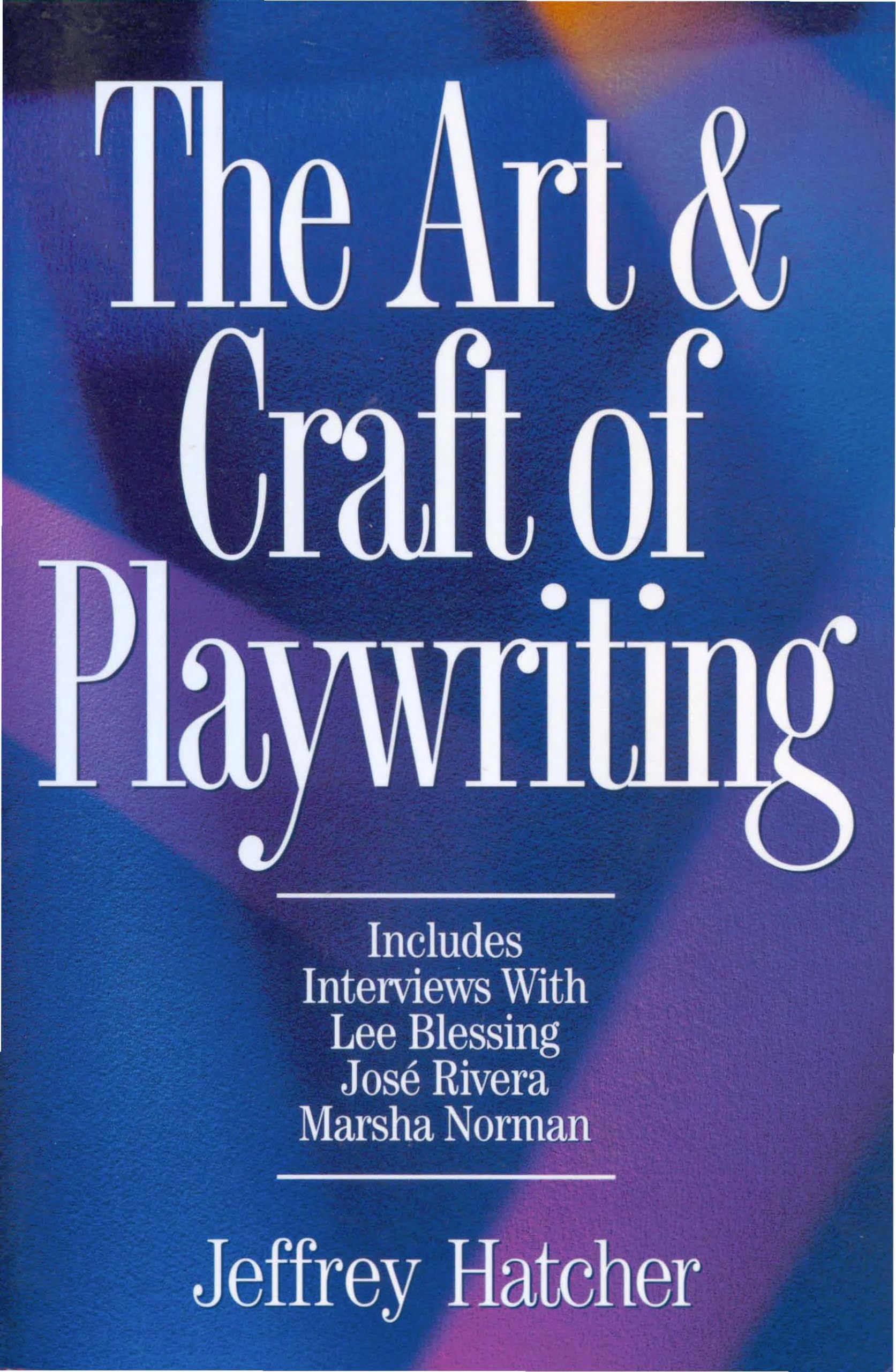 The Art and Craft of Playwriting Media & Communication