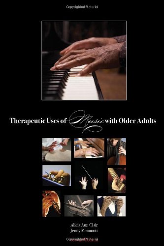 Therapeutic Uses of Music with Older Adults Books