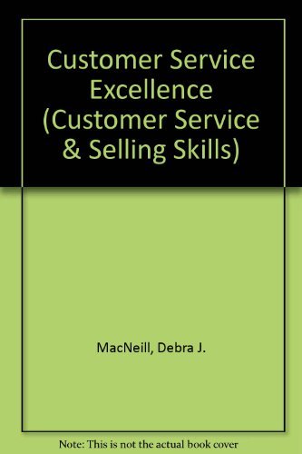 Customer Service Excellence (Customer Service & Selling Skills S.) Business, Finance & Career