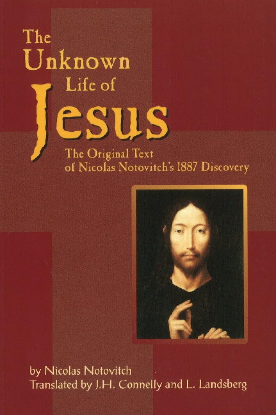 The Unknown Life of Jesus book