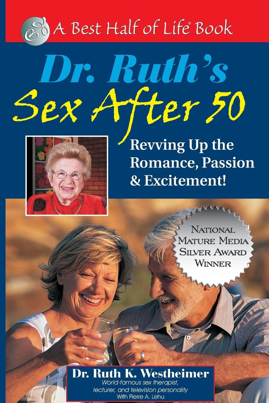 Dr. Ruth's Sex After 50 book