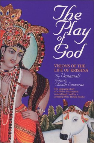 The Play of God: Visions of the Life of Krishna Religion & Esotericism