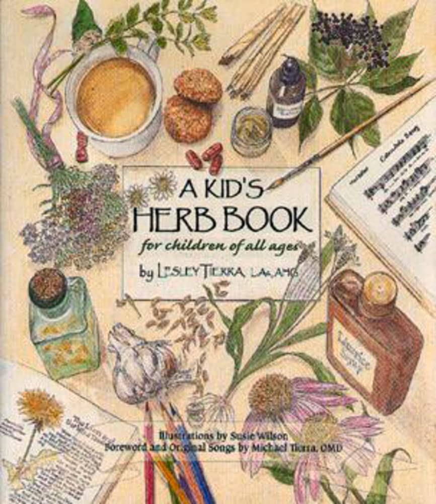 A Kid's Herb Book: For Children of All Ages Garden & Plants