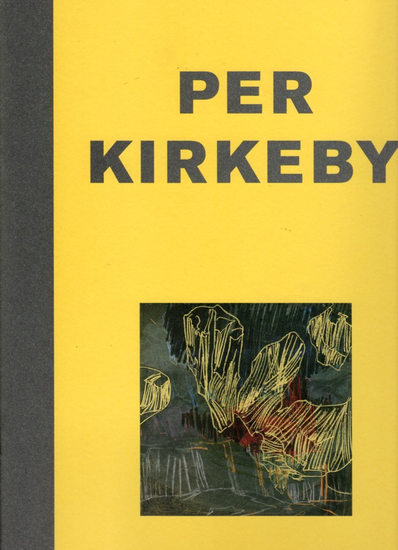 Per Kirkeby Masonite - Galerie Michael Werner Cologne 2001 Books