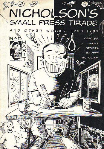 Nicholson's small press tirade and other works, 1983-1989: Obscure short stories Books