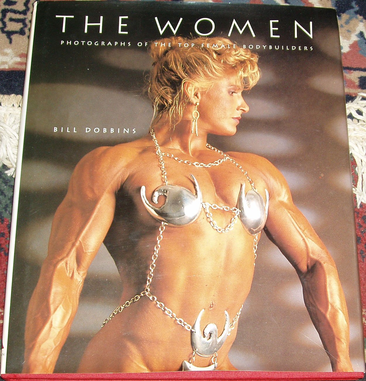 The Women: Photographs of the Top Female Bodybuilders Books