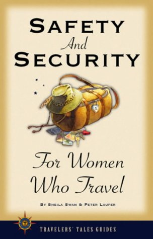 Safety and Security for Women Who Travel Medicine