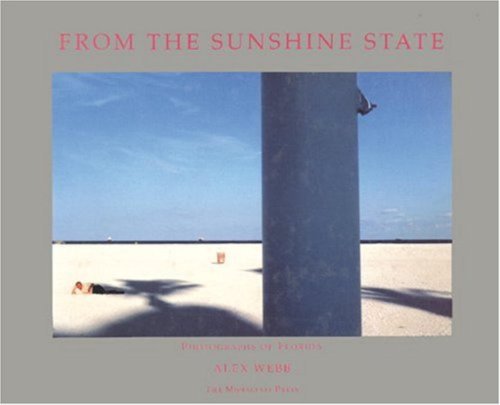 From the Sunshine State: Photographs of Florida General education