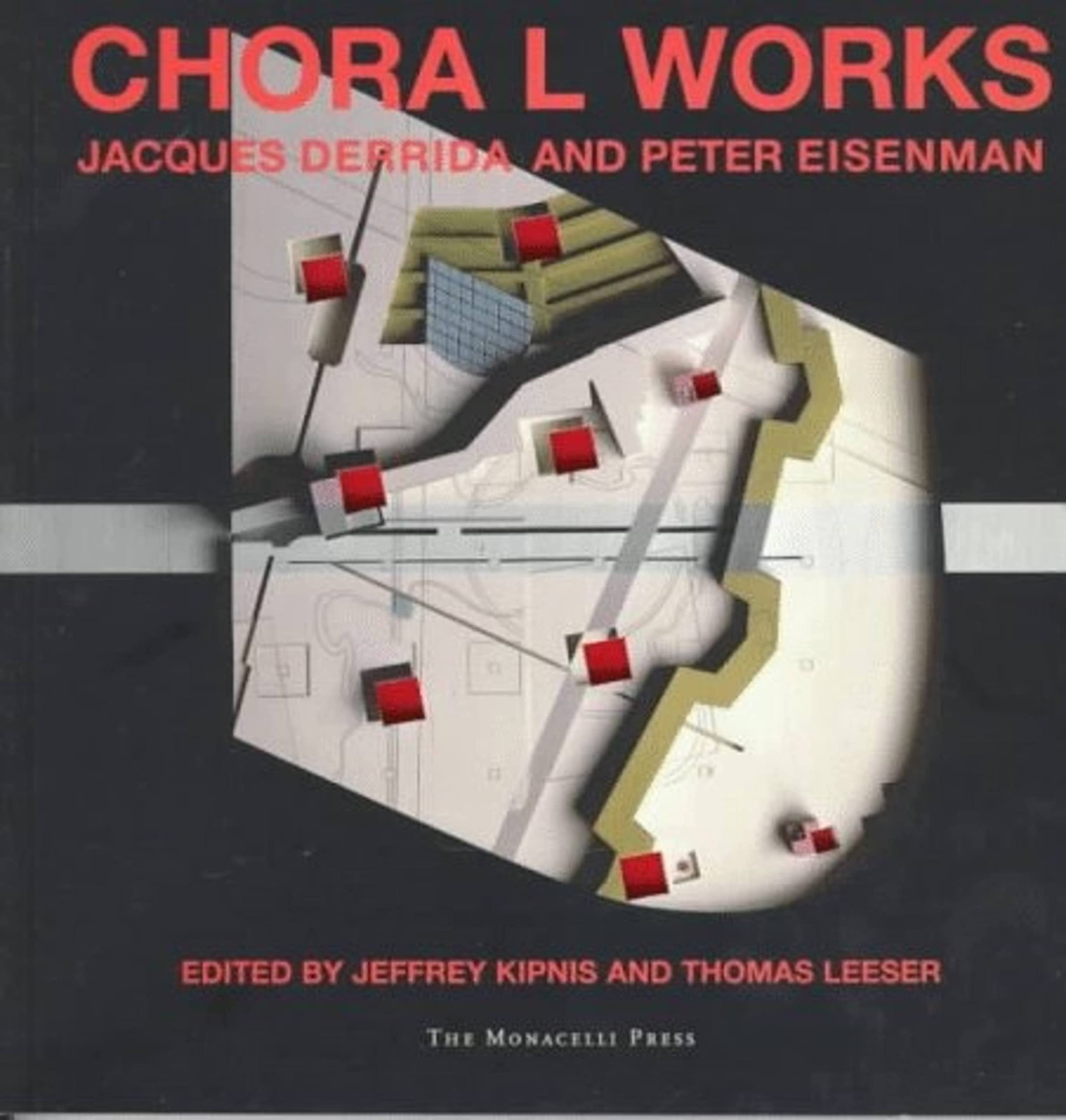Product Image: Chora L Works: Jacques Derrida and Peter Eisenman