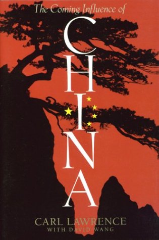 The Coming Influence of China Politics & History
