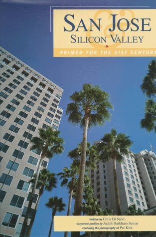 San Jose & Silicon Valley: Primed for the 21st Century Travel