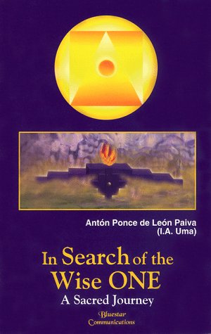 In Search of the Wise One: A Sacred Journey Religion & Esotericism