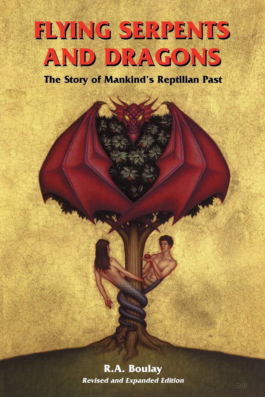 Flying Serpents and Dragons: The Story of Mankind's Reptilian Past Books