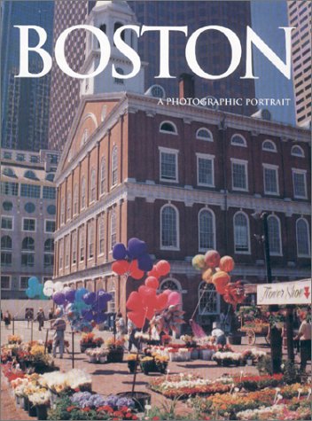 Boston : A Photographic Portrait Books
