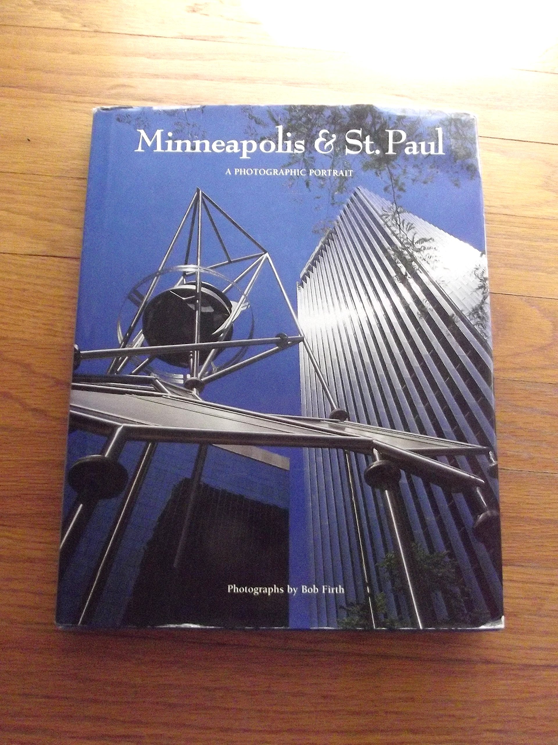 Minneapolis and St. Paul: A Photographic Portrait Nature & Animals