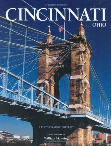 Cincinnati, Ohio: A Photographic Portrait Arts & Music