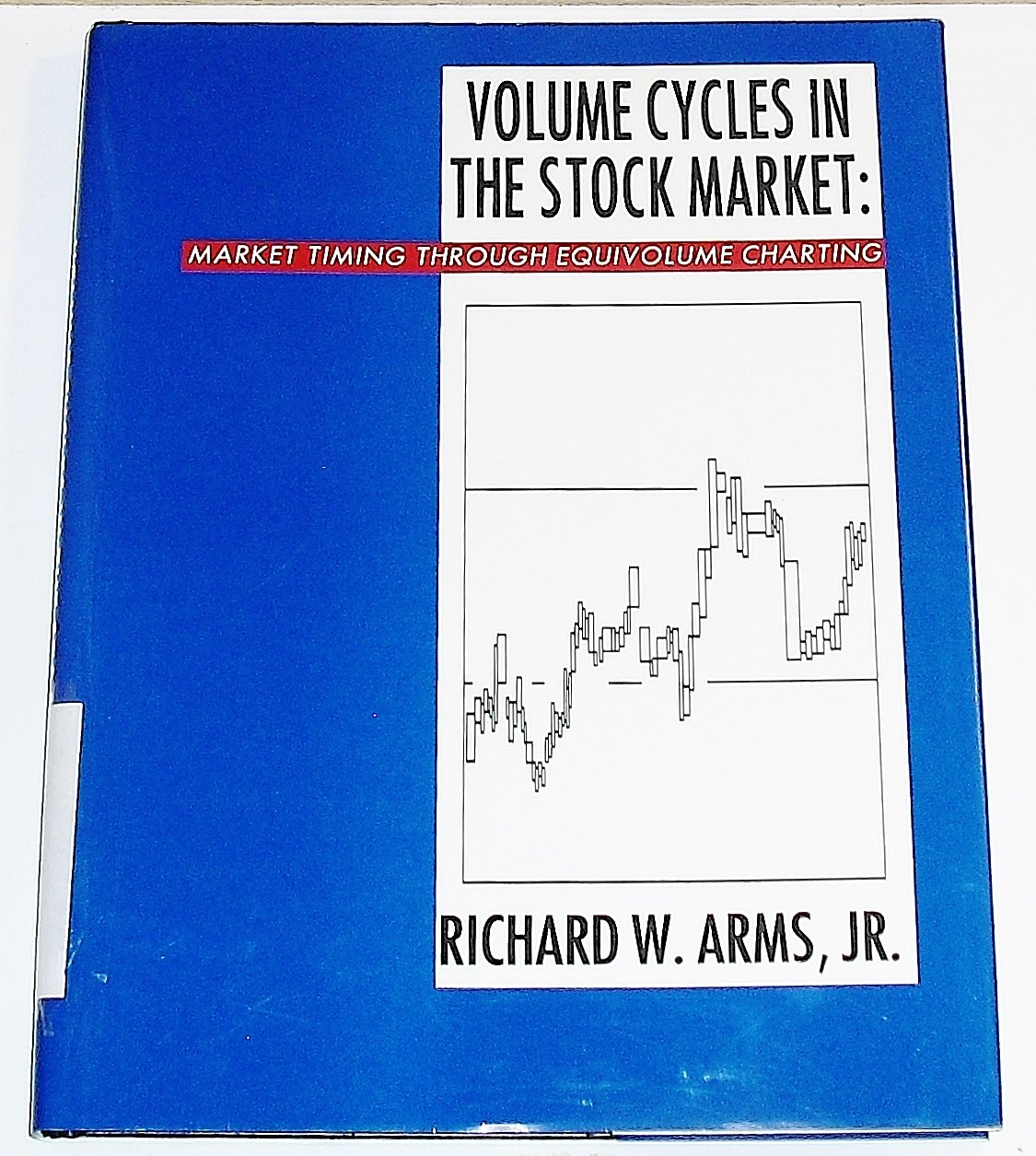 Volume Cycles in the Stock Market: Market Timing Through Equivolume Charting book