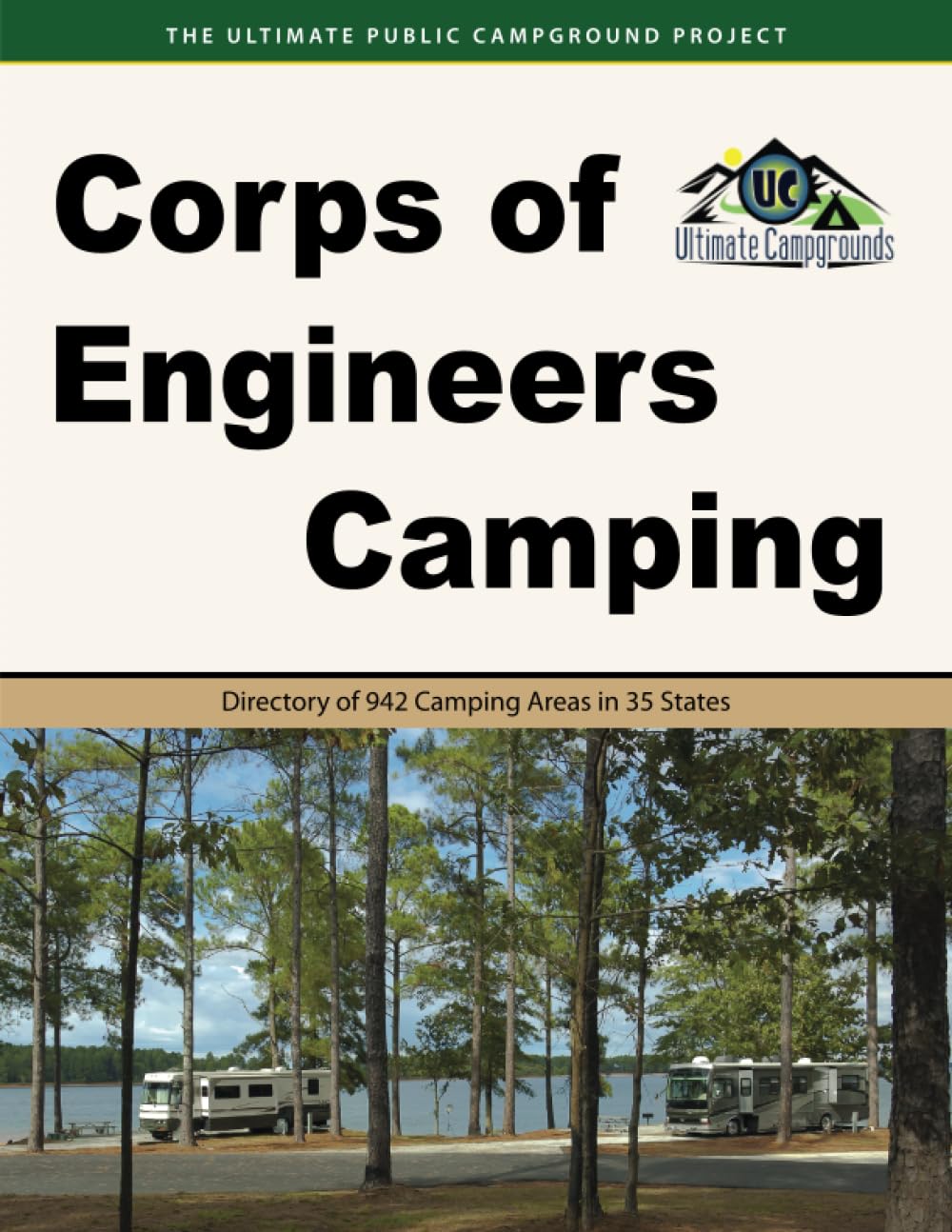 Corps of Engineers Camping: Directory of 942 Camping Areas in 35 States Camping & Survival
