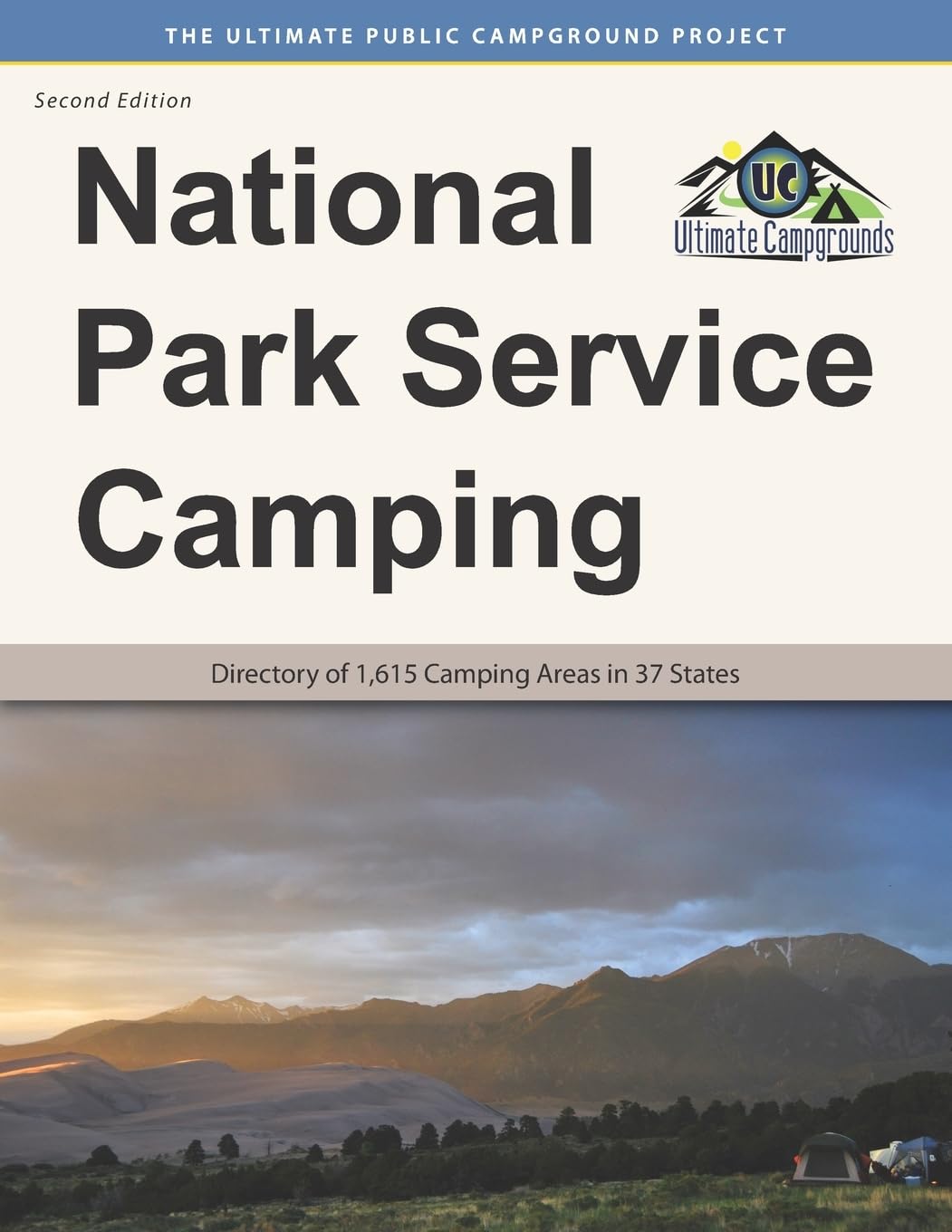 National Park Service Camping, Second Edition: Directory of 1,615 Camping Areas in 37 States Camping & Survival