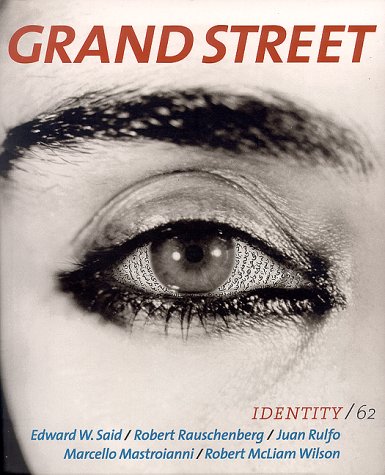 Grand Street 62: Identity Contemporary literature