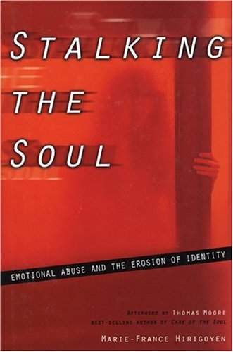 Stalking the Soul: Emotional Abuse book