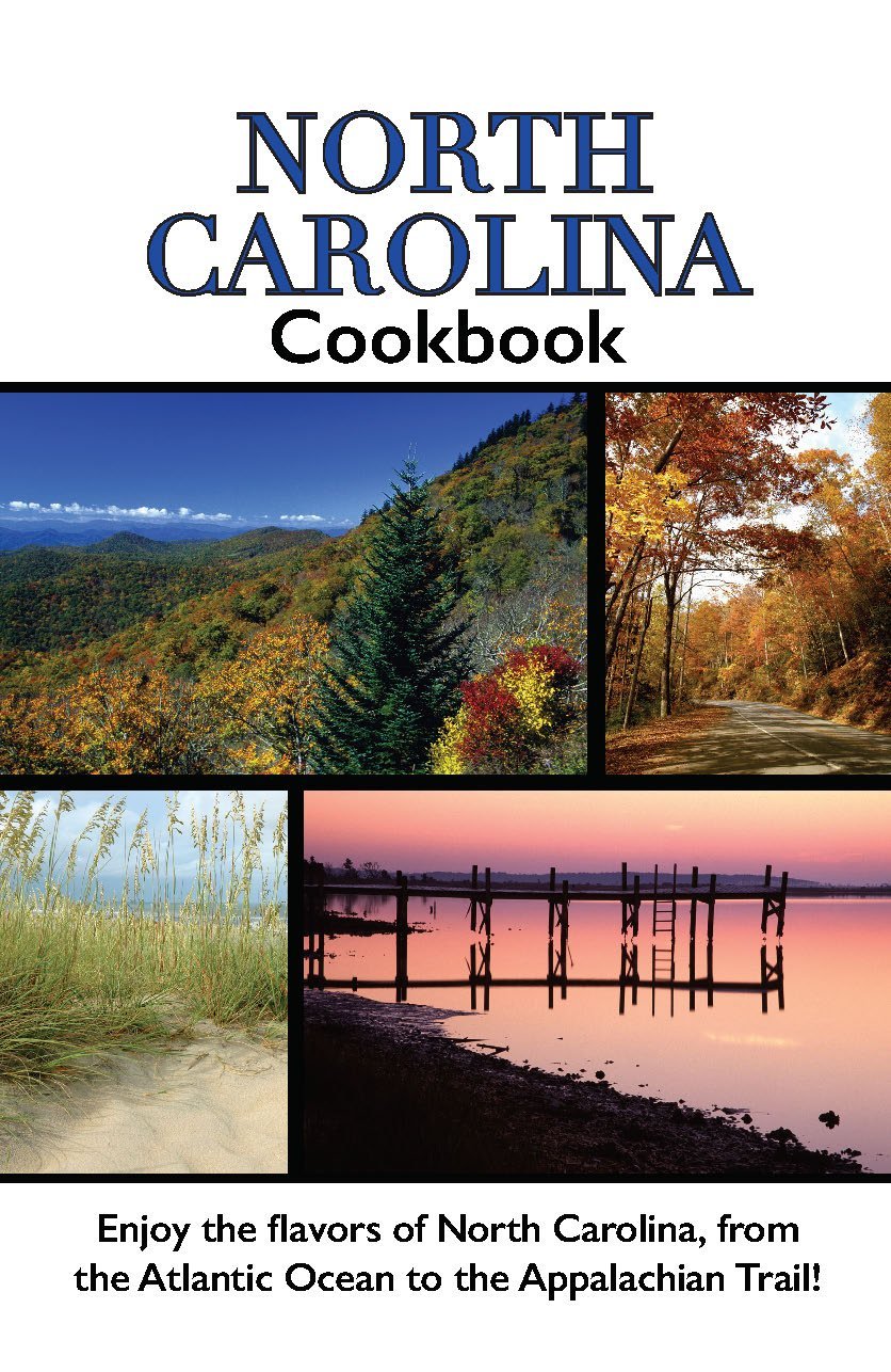 North Carolina Cook Book (Cooking Across America) Leisure, Home & Garden