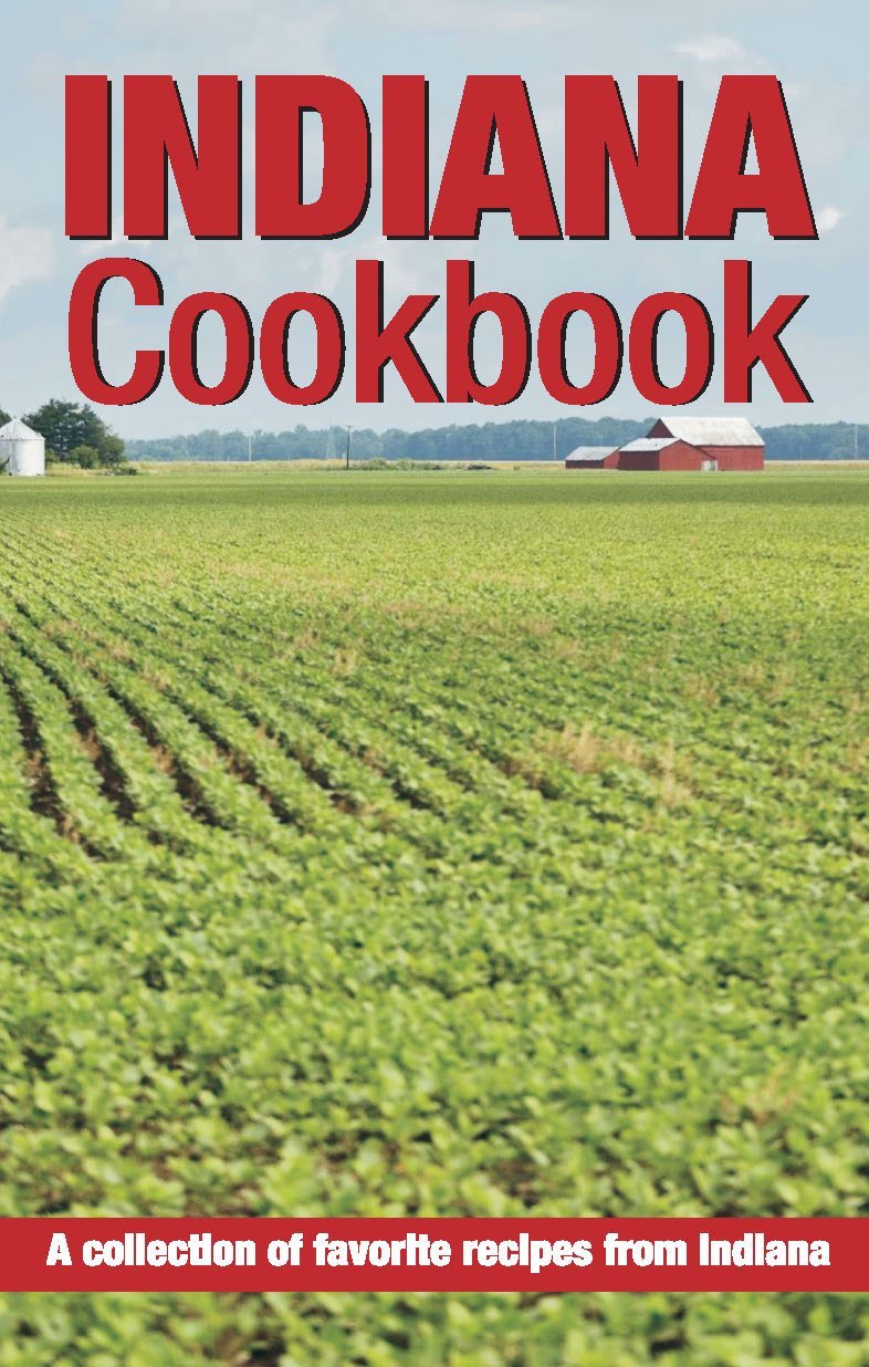 Indiana Cook Book Leisure, Home & Garden