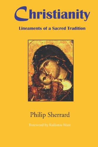 Christianity: Lineaments of a Sacred Tradition Religion & Esotericism