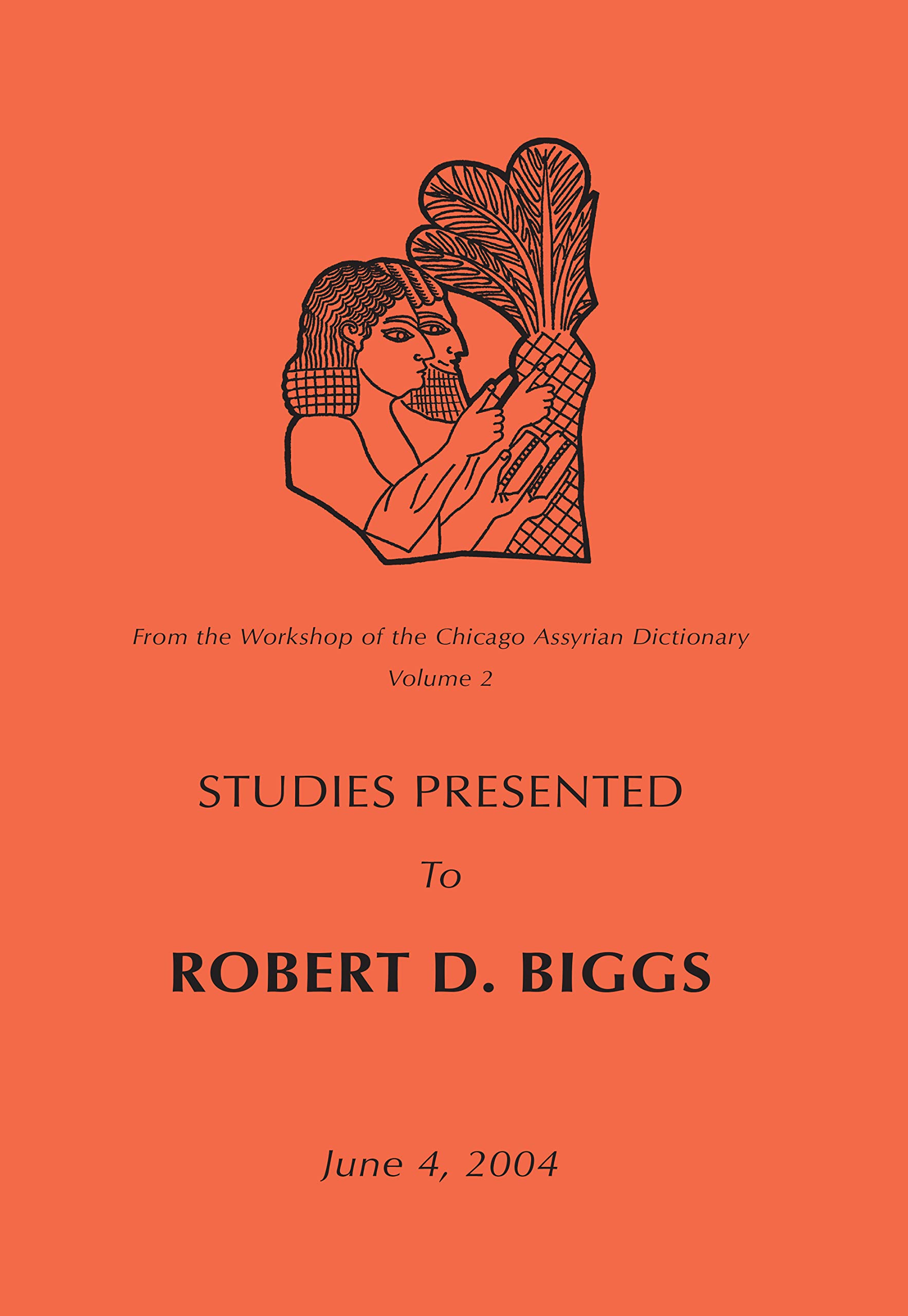 From the Workshop of the Chicago Assyrian Dictionary General education