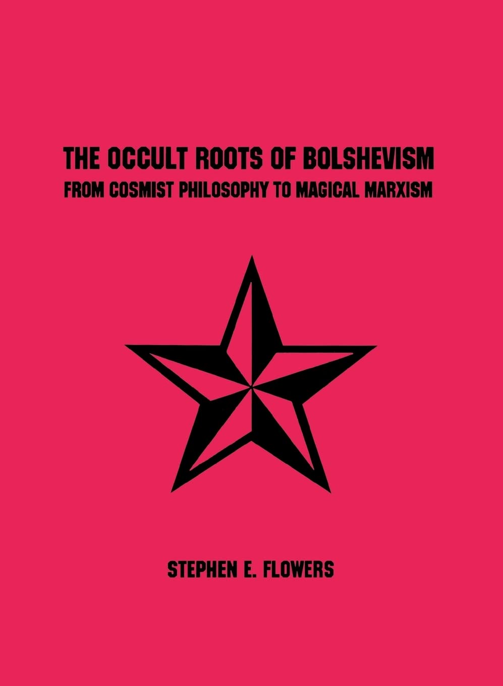 The Occult Roots of Bolshevism Politics & History