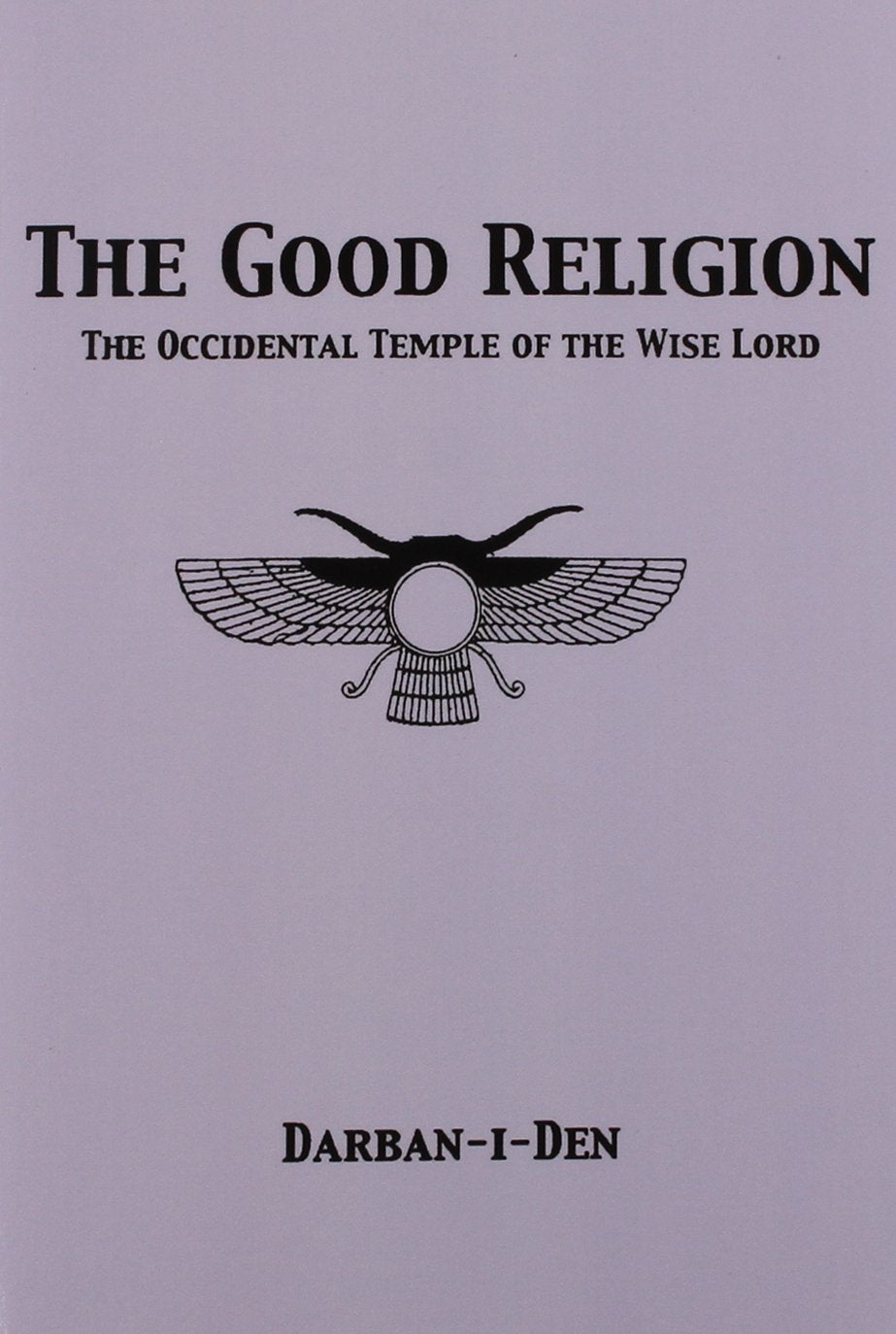 The Good Religion Religion & Esotericism