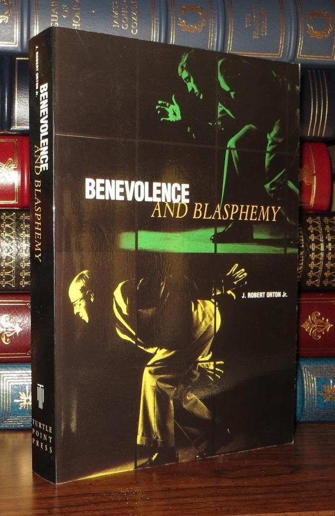 J. Robert Orton, Benevolence and Blasphemy: The Memoirs of a Contemporary Art Collector. Art & Literature