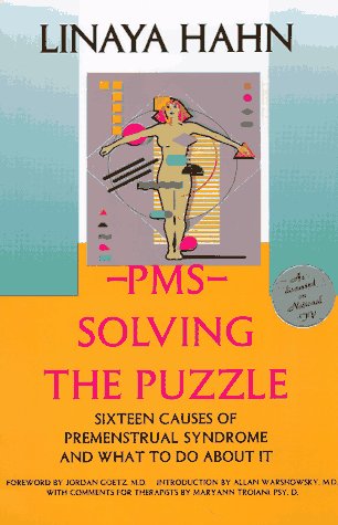 PMS: Solving the Puzzle : Sixteen Causes of PMS & What to Do About It: Solving the Puzzle - Sixteen Causes of PMS and What to Do About it Medicine