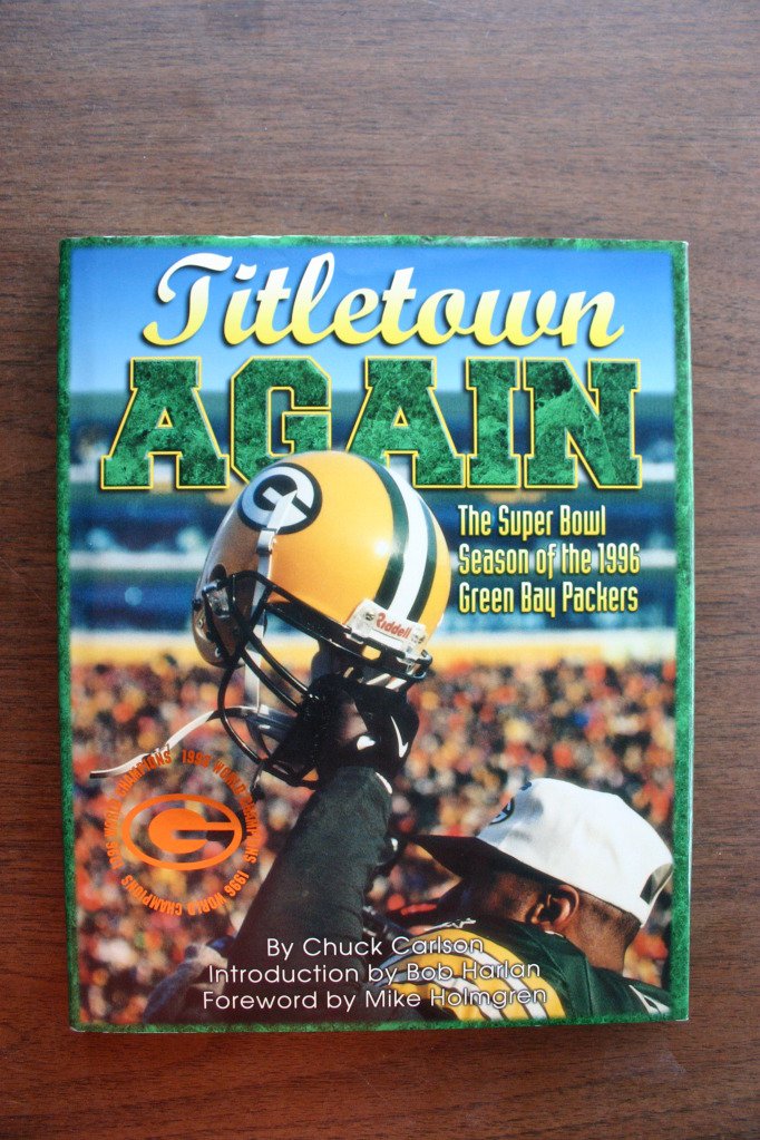 Titletown Again: The Superbowl Season of the 1996 Green Bay Packers Leisure & Fun