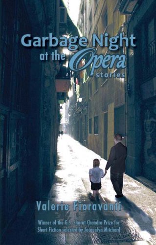 Garbage Night at the Opera: Stories Contemporary literature