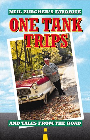 Neil Zurcher's Favorite One Tank Trips Books