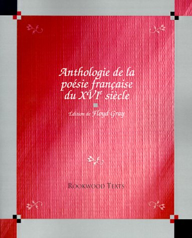 Anthologie de la poésie française au XVIe siècle book
