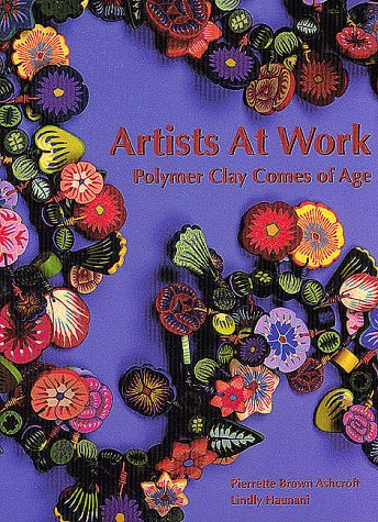 Artists at Work: Polymer Clay Comes of Age Film, Art & Culture