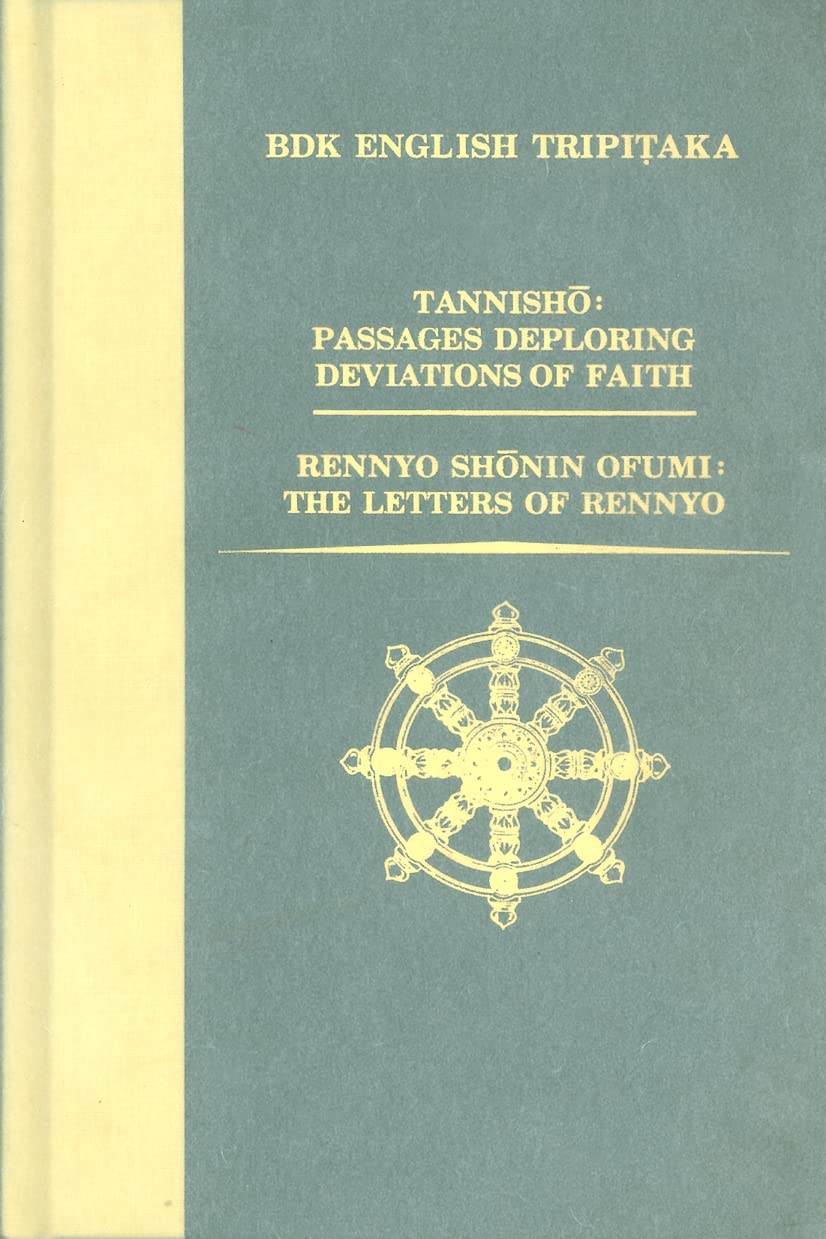Tannisho / Rennyo Shonin Ofumi (Bdk English Tripitaka Translation Series) Film, Art & Culture