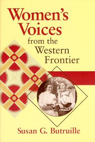 Women's Voices from the Western Frontier Politics & History