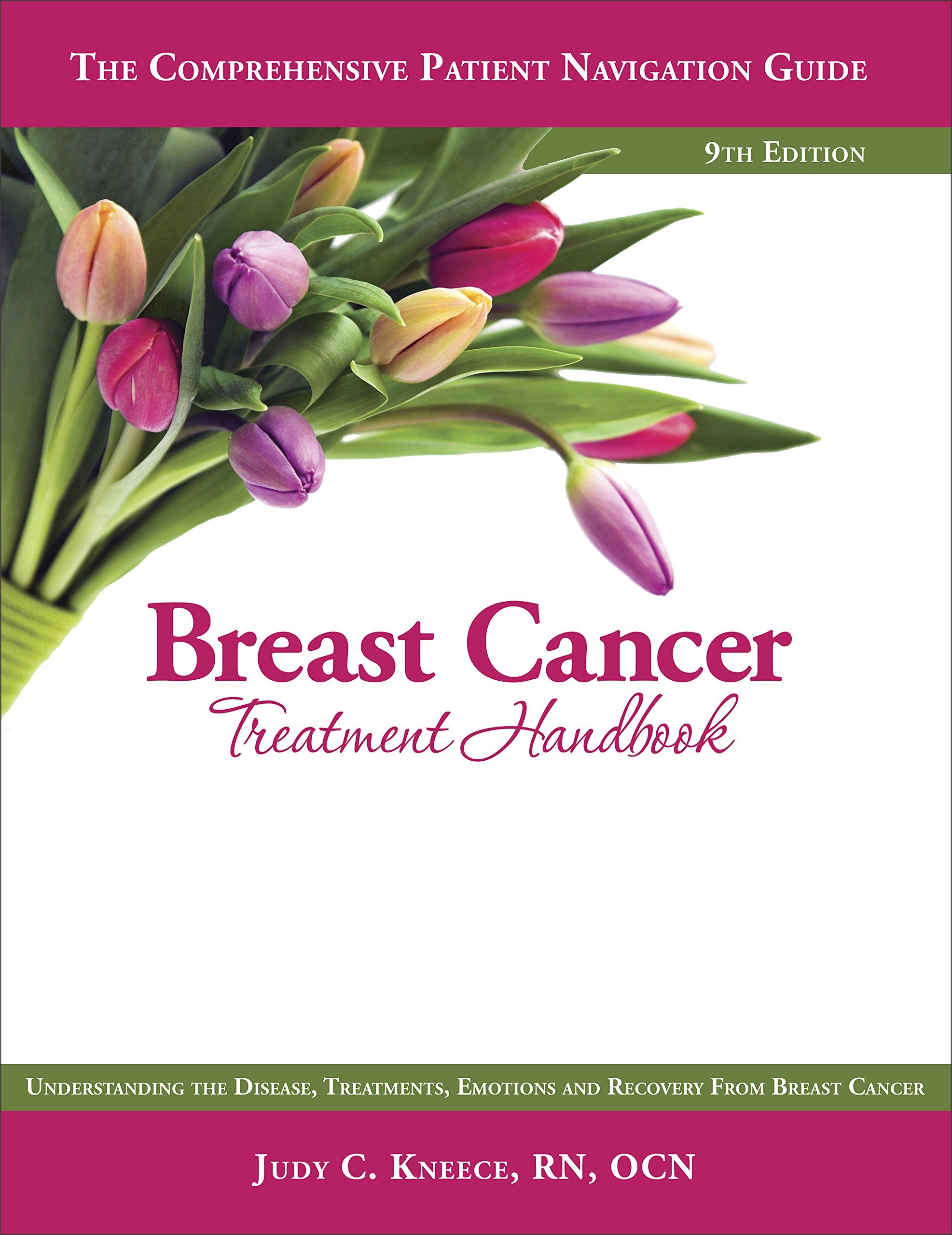 Breast Cancer Treatment Handbook, 9th Edition (201 Health, Nutrition & Fitness
