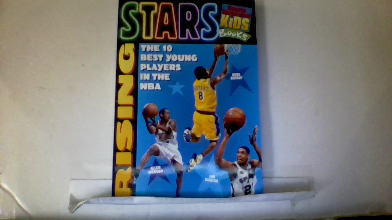 Title: Rising stars The 10 best young players in the NBA book