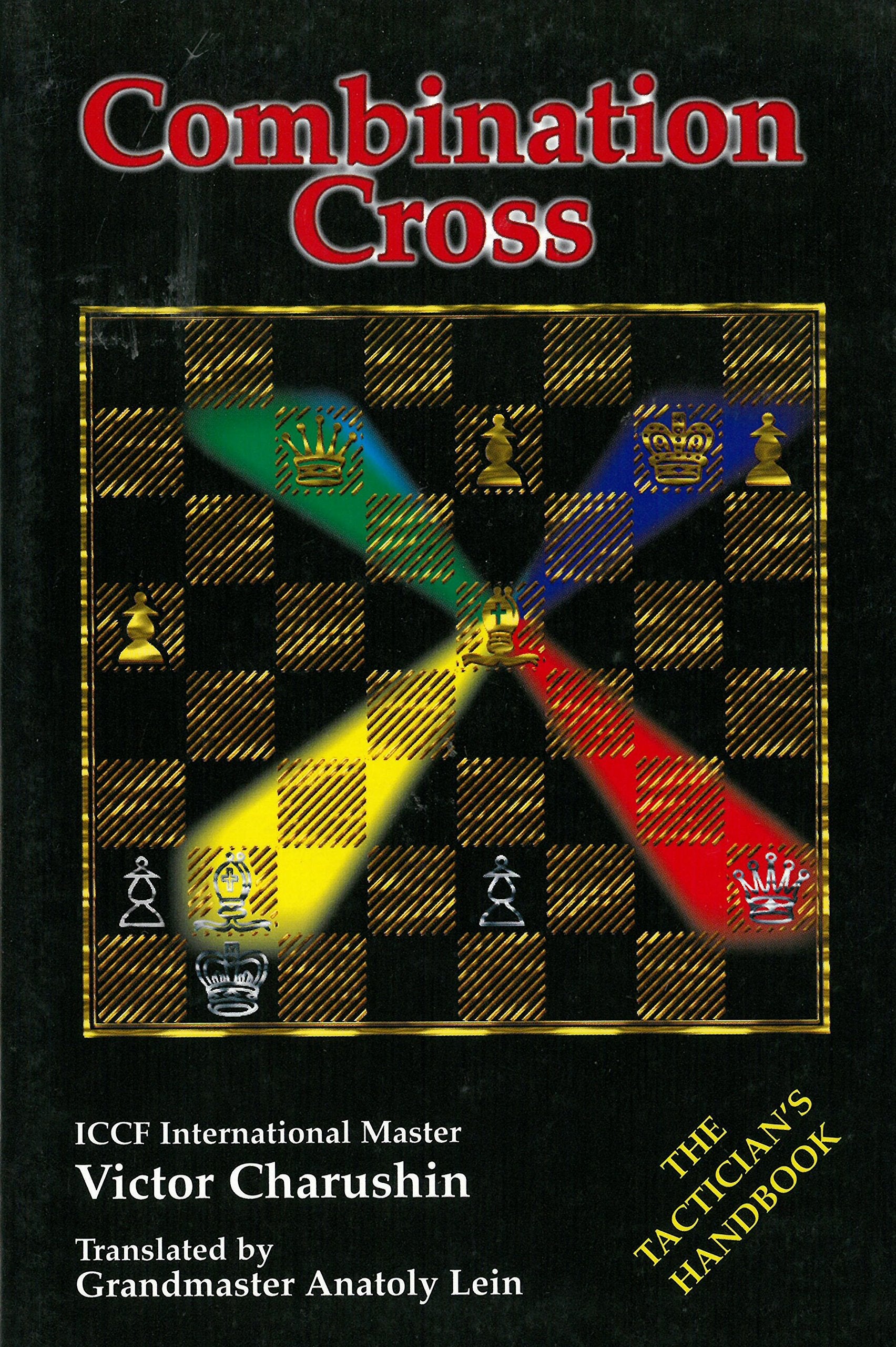 Combination Cross: The Tactician's Handbook Leisure & Fun