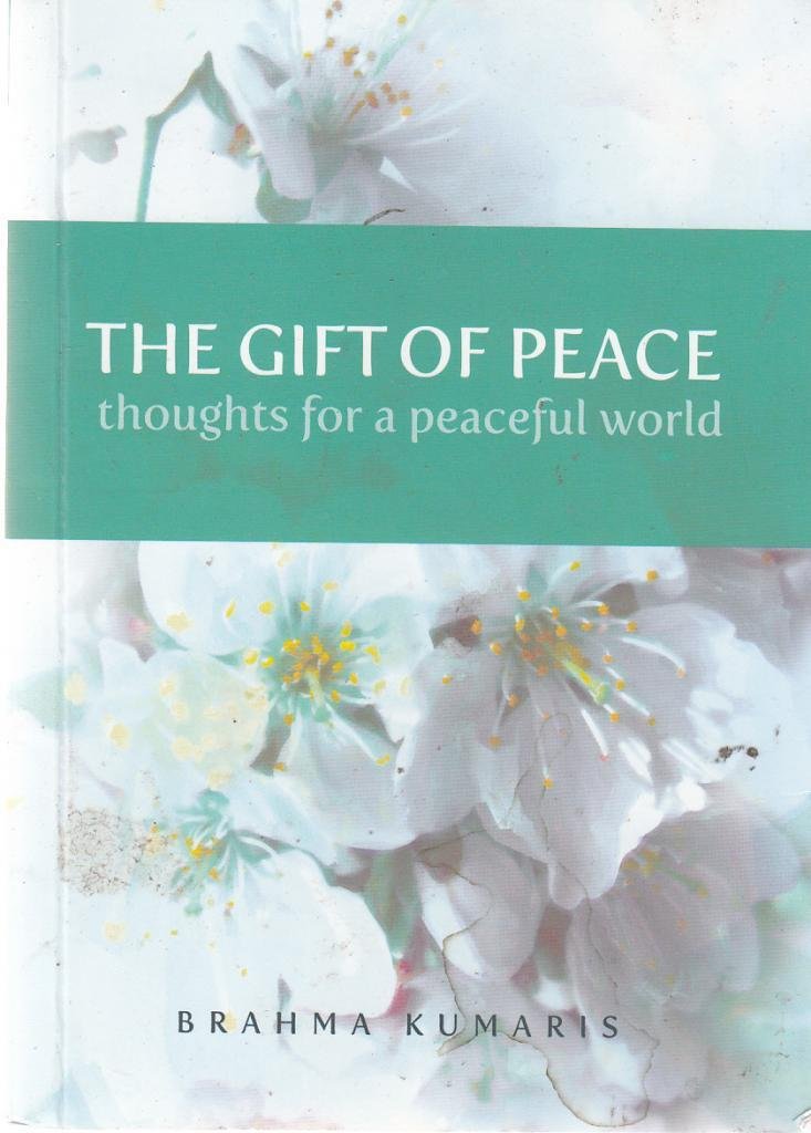 The Gift of Peace: Thoughts for a Peaceful World Religion & Esotericism