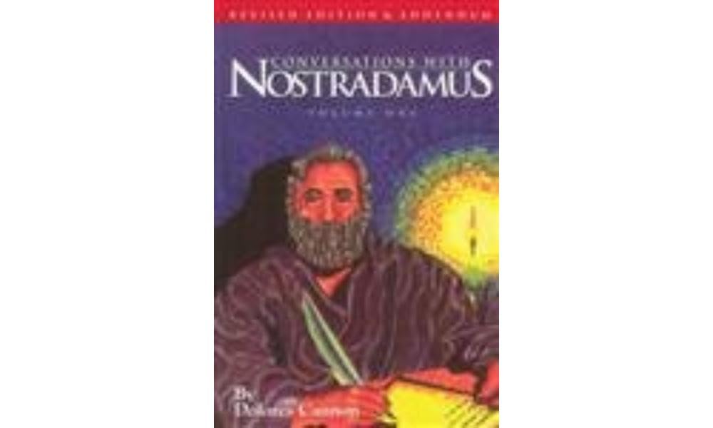 Conversations With Nostradamus: His Prophecies Explained : (Revised With Addendum : 1996) (1) Psychology