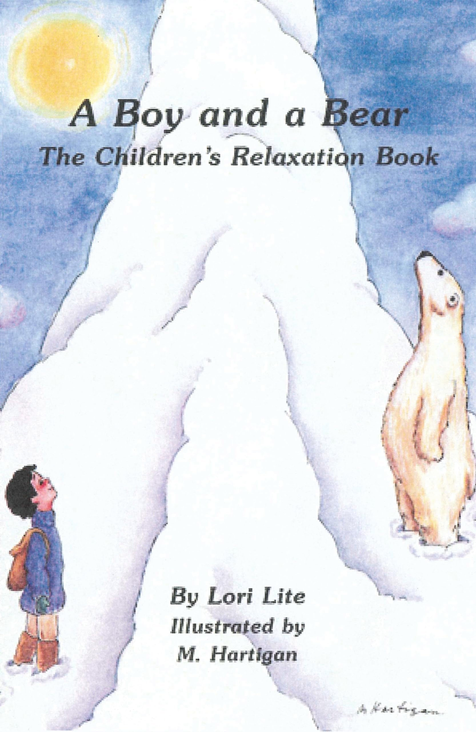 A Boy and a Bear: The Children's Relaxation Book Non-fiction