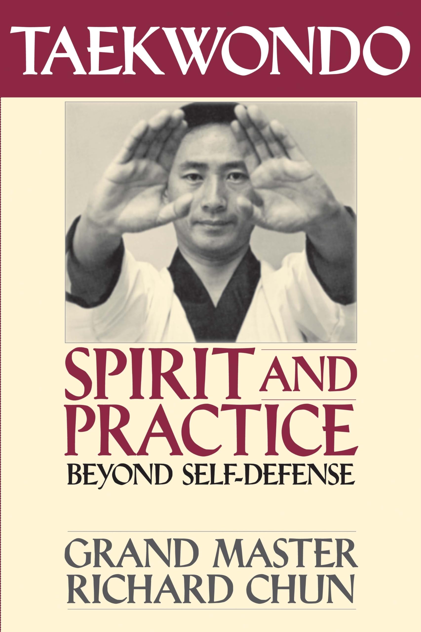 Taekwondo Spirit and Practice book