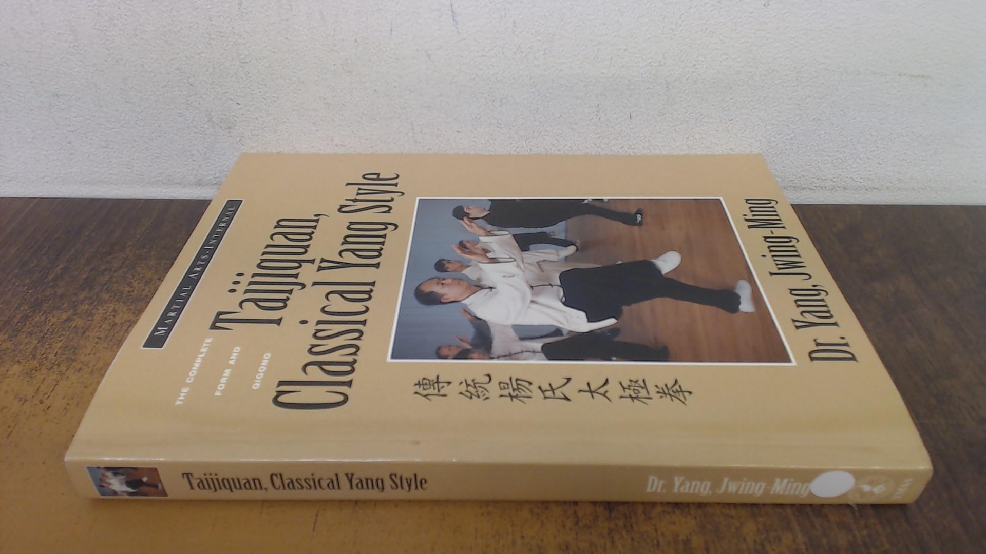 Taijiquan: Classical Yang Style, The Complete Form and Qigong (Martial arts-internal) Health, Nutrition & Fitness