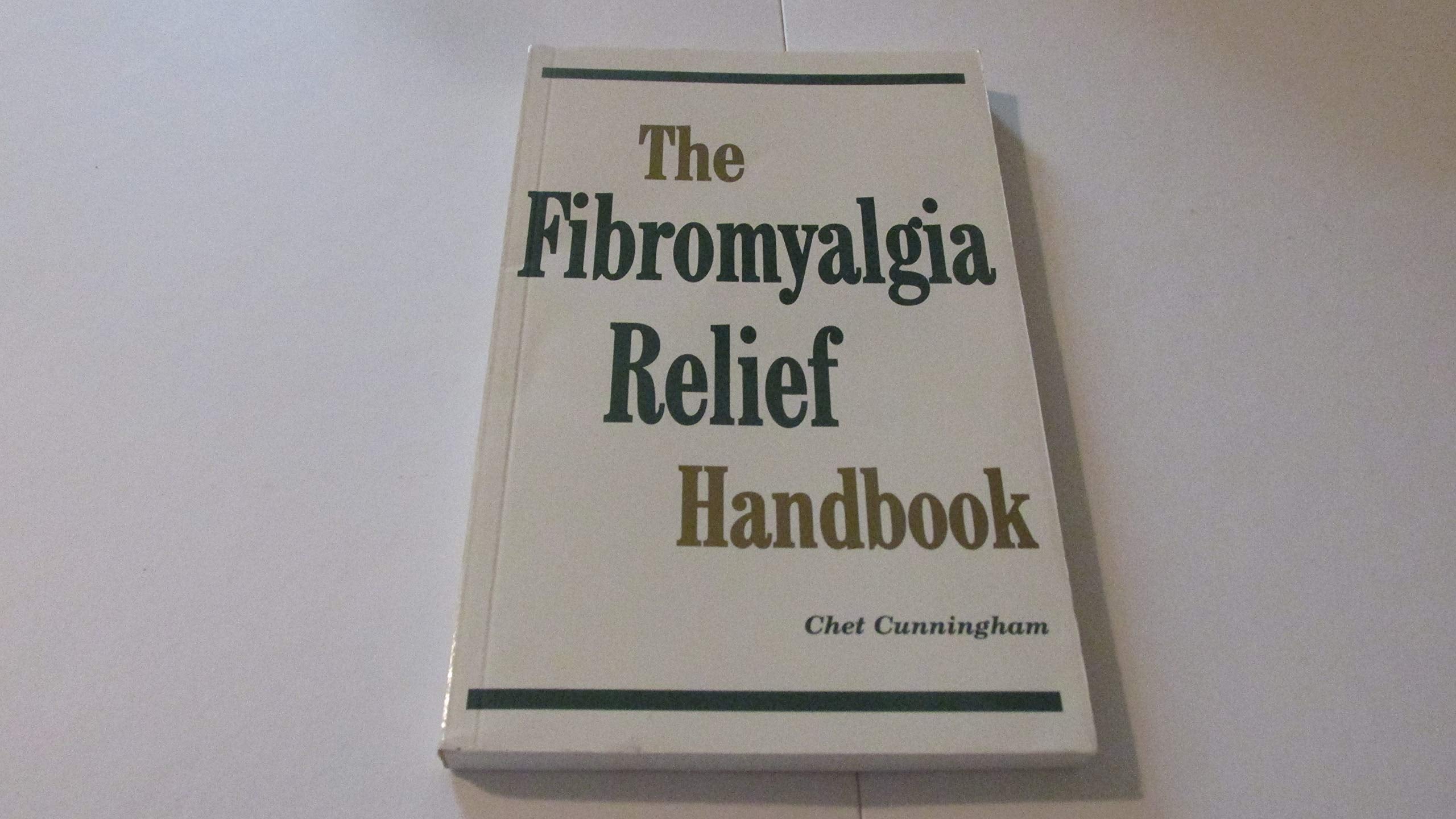 The Fibromyalgia Relief Handbook Reference Books