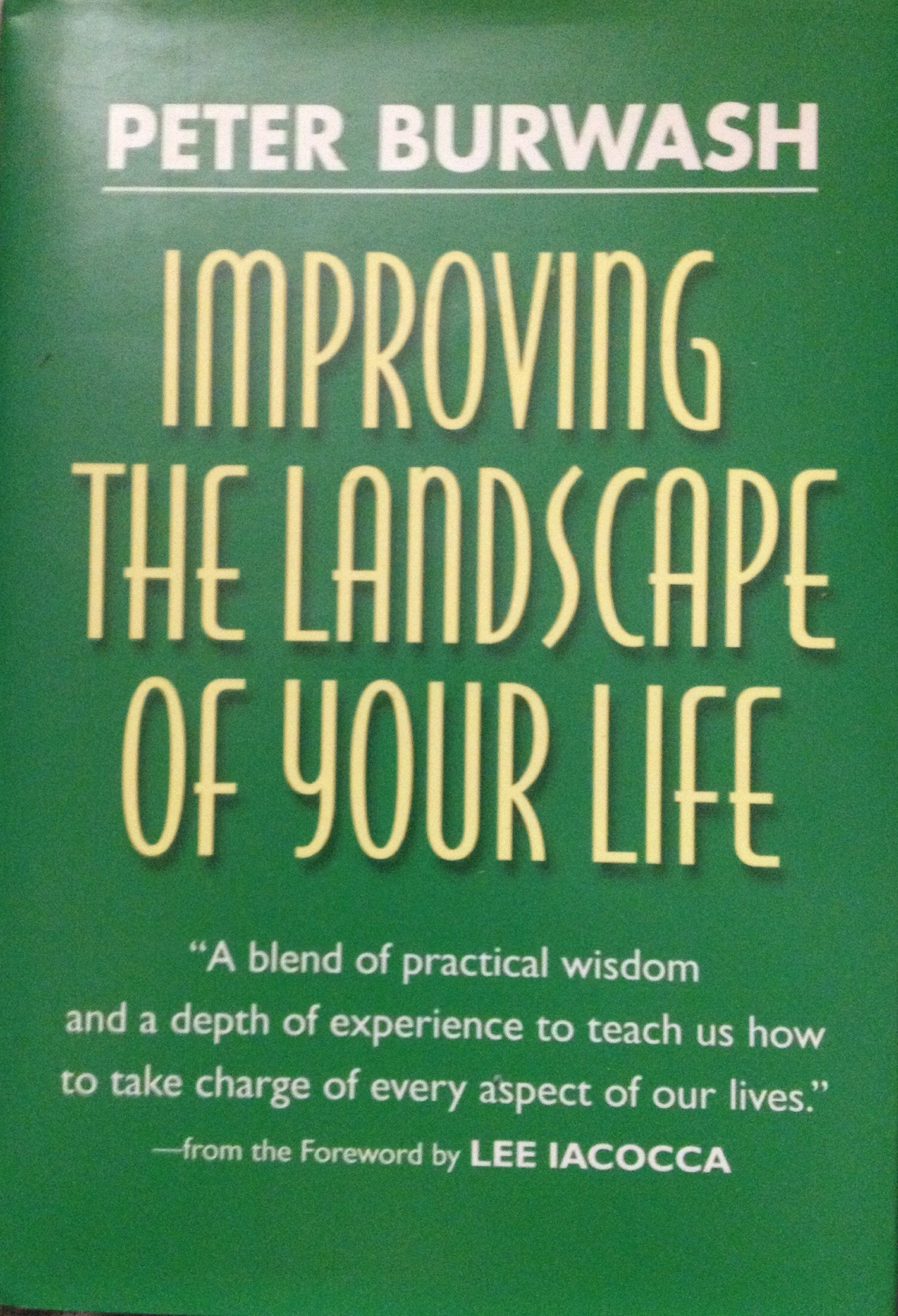 Improving the Landscape of Your Life Lifestyle